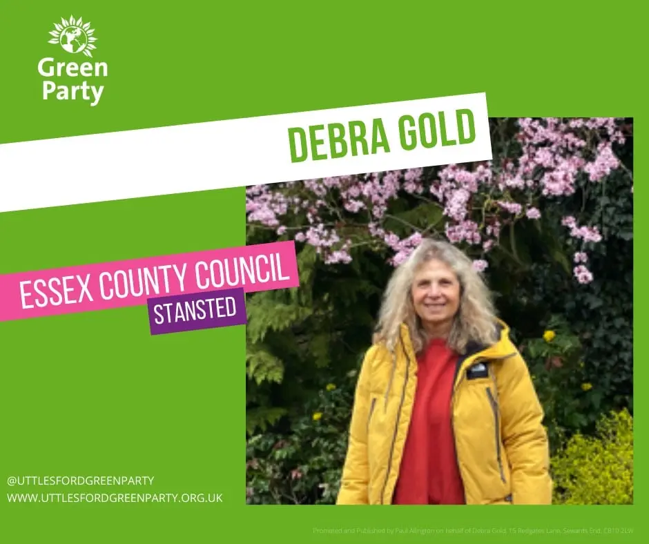Campaign card: Debra Gold, Green Party candidate for Essex County Council, Stansted
